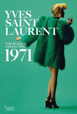 Cover art for Yves Saint Laurent: The Scandal Collection, 1971