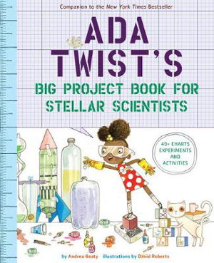 Cover art for Ada Twist's Big Project Book for Stellar Scientists