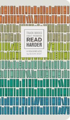 Cover art for Read Harder A Reading Log Track Books Chart Progress