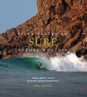 Cover art for Fifty Places to Surf Before You Die