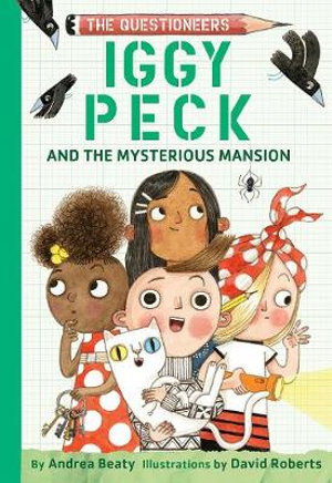Cover art for Iggy Peck and the Mysterious Mansion