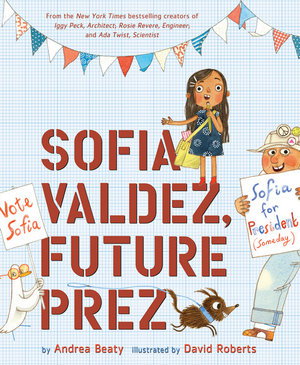 Cover art for Sofia Valdez, Future Prez