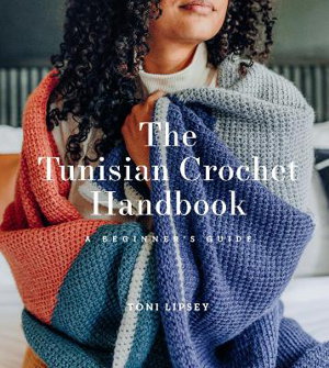 Cover art for The Tunisian Crochet Handbook