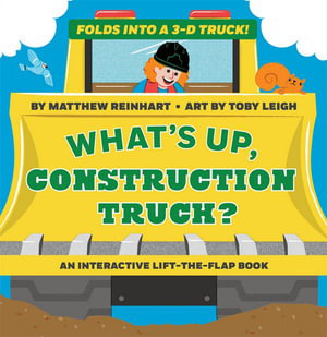 Cover art for What's Up, Construction Truck? (A Pop Magic Book)
