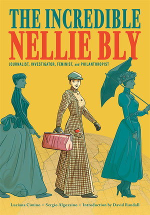 Cover art for Incredible Nellie Bly