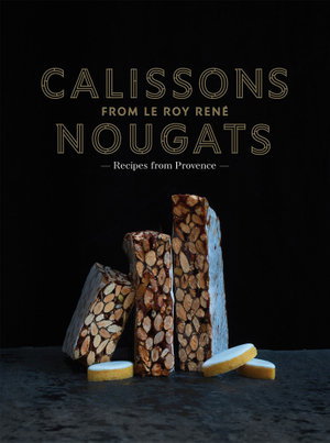 Cover art for Calissons Nougats from Le Roy Rene