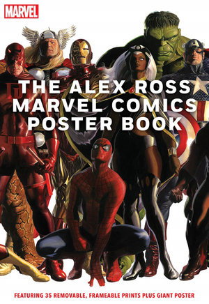 Cover art for The Alex Ross Marvel Comics Poster Book