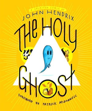 Cover art for The Holy Ghost: A Spirited Comic