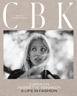 Cover art for CBK: Carolyn Bessette Kennedy