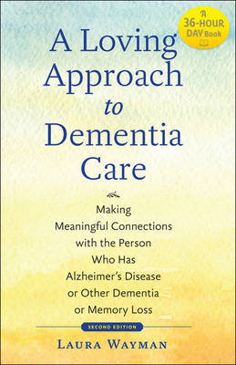 Cover art for A Loving Approach to Dementia Care
