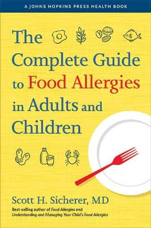 Cover art for The Complete Guide to Food Allergies in Adults and Children