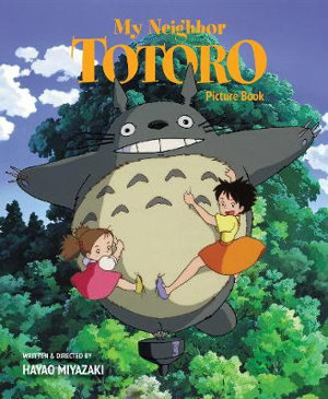 Cover art for My Neighbor Totoro Picture Book