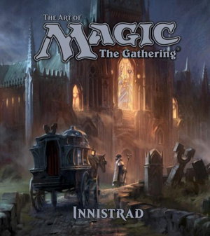 Cover art for The Art of Magic: The Gathering - Innistrad