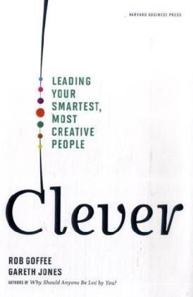 Cover art for Clever Leading Your Smartest Most Creative People