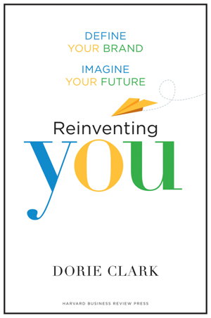 Cover art for Reinventing You Define Your Brand Imagine Your Future
