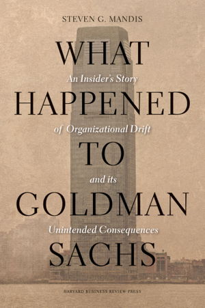Cover art for What Happened to Goldman Sachs