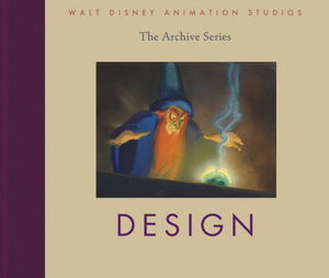 Cover art for Walt Disney Animation Studios the Archive Series Design