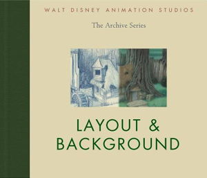 Cover art for Walt Disney Animation Studios the Archive Series Layout & Background