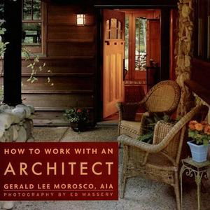 Cover art for How to Work with an Architect