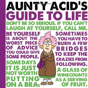 Cover art for Aunty Acid's Guide to Life