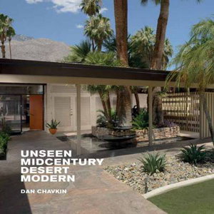 Cover art for Unseen Midcentury Desert Modern