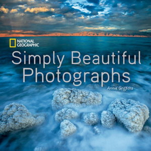 Cover art for National Geographic Simply Beautiful Photographs