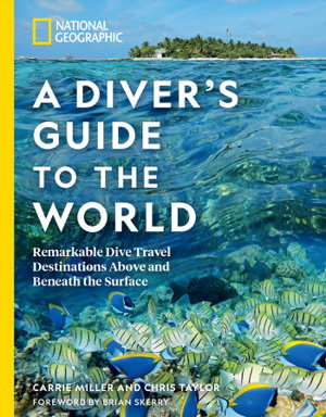 Cover art for National Geographic A Diver's Guide To The World