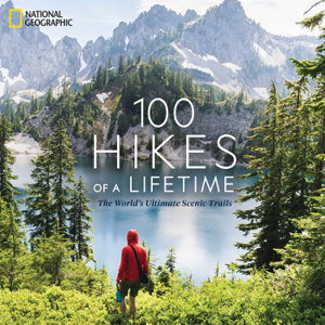 Cover art for 100 Hikes of a Lifetime