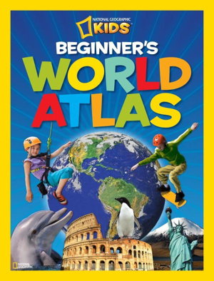Cover art for National Geographic Kids Beginner's World Atlas, 3rd Edition