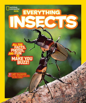 Cover art for Nat Geo Kids Everything Insects All the Facts Photos and Funto