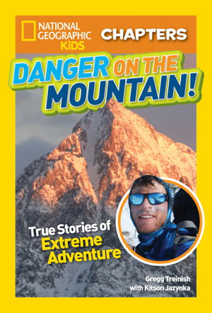 Cover art for Nat Geo Kids Chapters Danger On The Mountain
