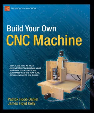 Cover art for Build Your Own CNC Machine