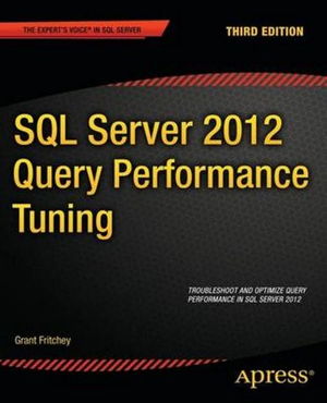 Cover art for SQL Server 2012 Query Performance Tuning