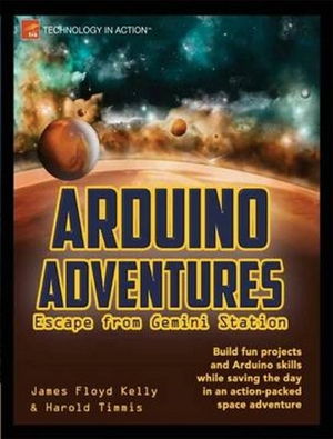 Cover art for Arduino Adventures: Escape from Gemini Station