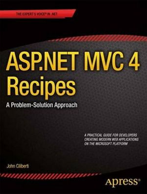 Cover art for ASP.NET MVC 4 Recipes: a Problem-solution Approach