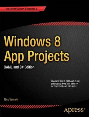 Cover art for Windows 8 App Projects - XAML and C# Edition