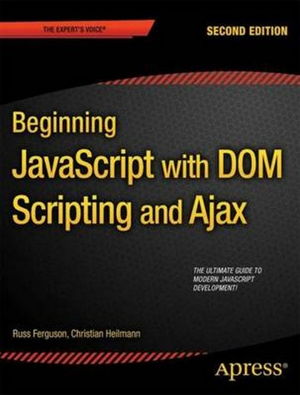 Cover art for Beginning Javascript with DOM Scripting and Ajax