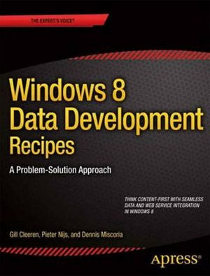 Cover art for Windows 8 Data Development Recipes: A Problem-Solution Approach