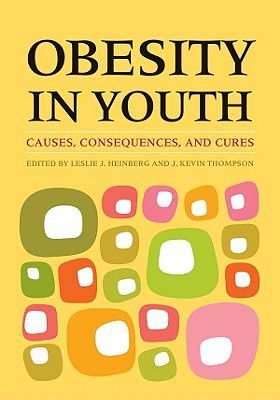 Cover art for Obesity in Youth Causes Consequences and Cures