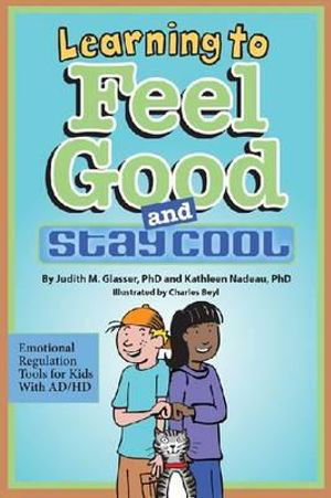 Cover art for Learning to Feel Good and Stay Cool