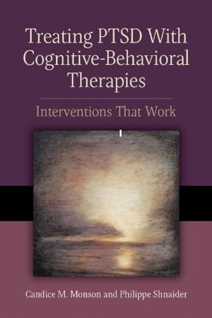 Cover art for Treating PTSD with Cognitive Behavioral Therapies Interventions That Work