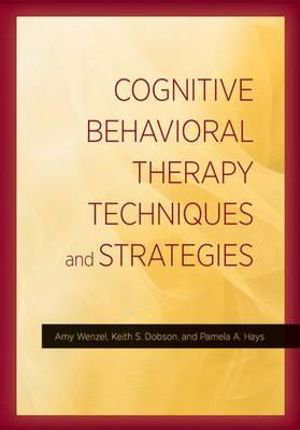 Cover art for Cognitive Behavioral Therapy Techniques and Strategies