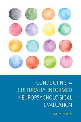 Cover art for Conducting a Culturally Informed Neuropsychological Evaluation