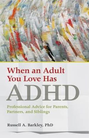 Cover art for When an Adult You Love Has ADHD