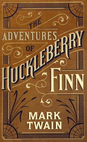 Cover art for Adventures Huckleberry Finn Leather Bound