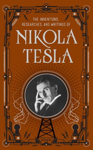 Cover art for Inventions Researches and Writings of Nikola Tesla