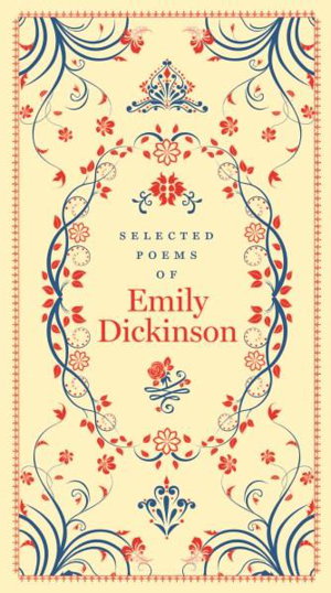 Cover art for Selected Poems of Emily Dickinson (Barnes & Noble Collectible Editions)