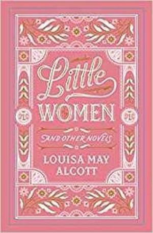 Cover art for Little Women and Other Novels