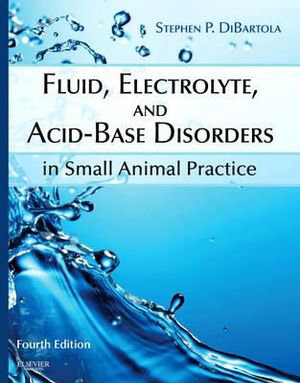 Cover art for Fluid, Electrolyte, and Acid-Base Disorders in Small Animal Practice