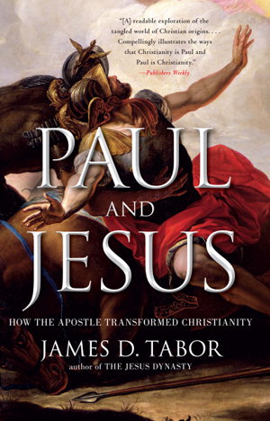 Cover art for Paul and Jesus How the Apostle Transformed Christianity